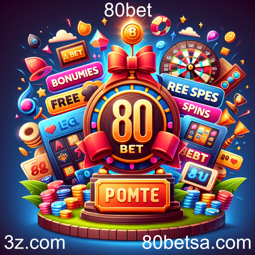 Descubra as Promoções Imperdíveis do 80bet